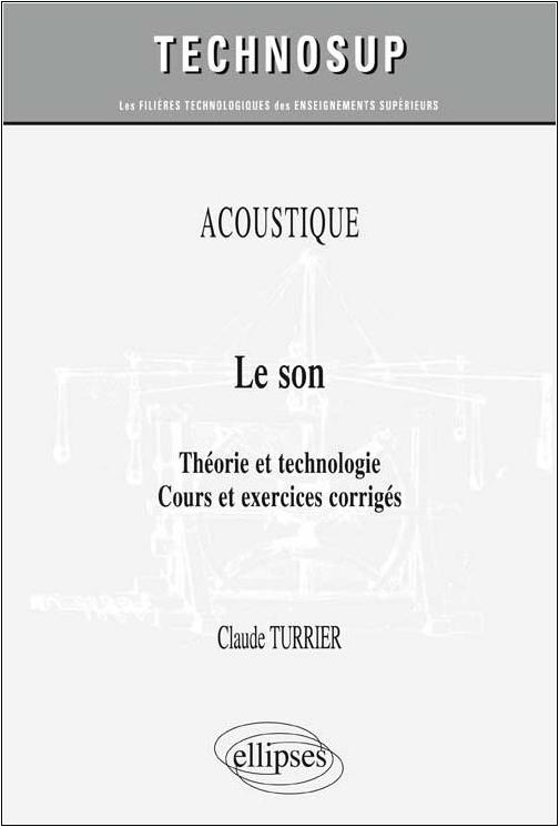 Le son - Théorie et technologie