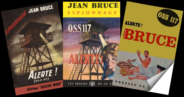 OSS 117, alerte ! de Jean Bruce