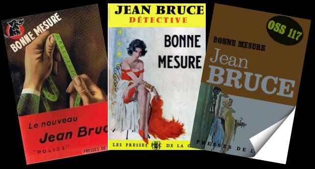 Bonne mesure, de Jean Bruce