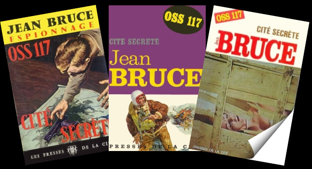 OSS 117, Cit secrte, de Jean Bruce