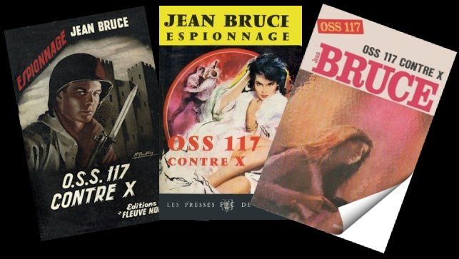 OSS 117 contre X,  de Jean Bruce 