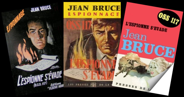 OSS 117, L'espionne s'vade, de Jean Bruce