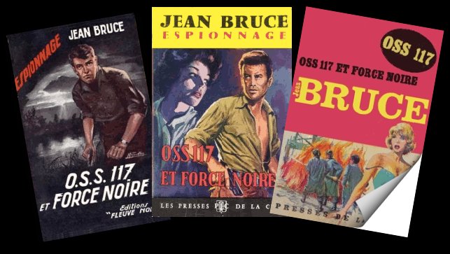 OSS 117 et Force Noire de jean Bruce